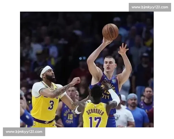 湖人对决掘金某月某号焦点战前瞻看点与胜负关键全解析深度观察